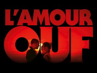 L'Amour Ouf